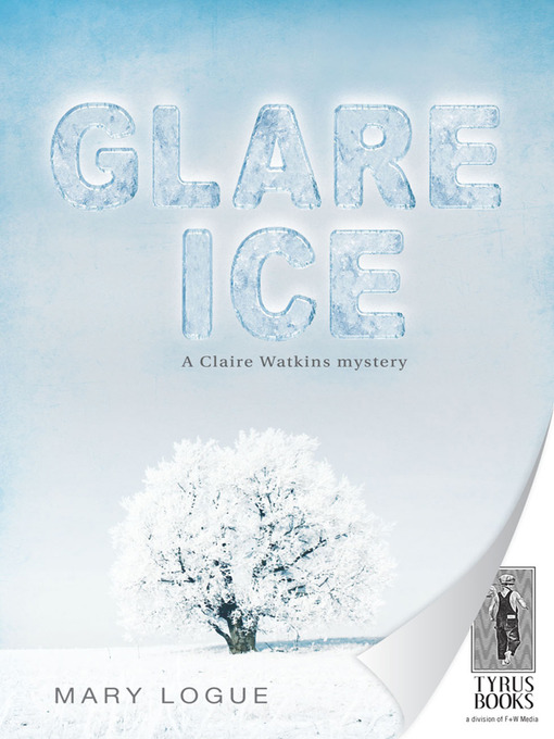 Title details for Glare Ice by Mary Logue - Wait list
